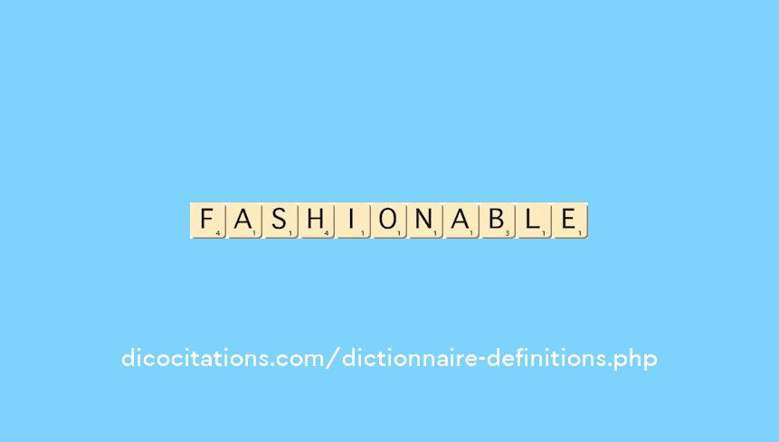 fashionable fashionable