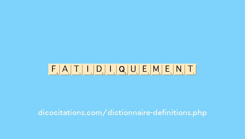 fatidiquement