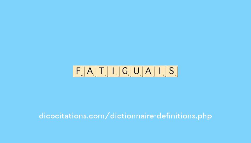 fatiguais fatiguais