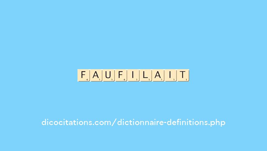 faufilait faufilait