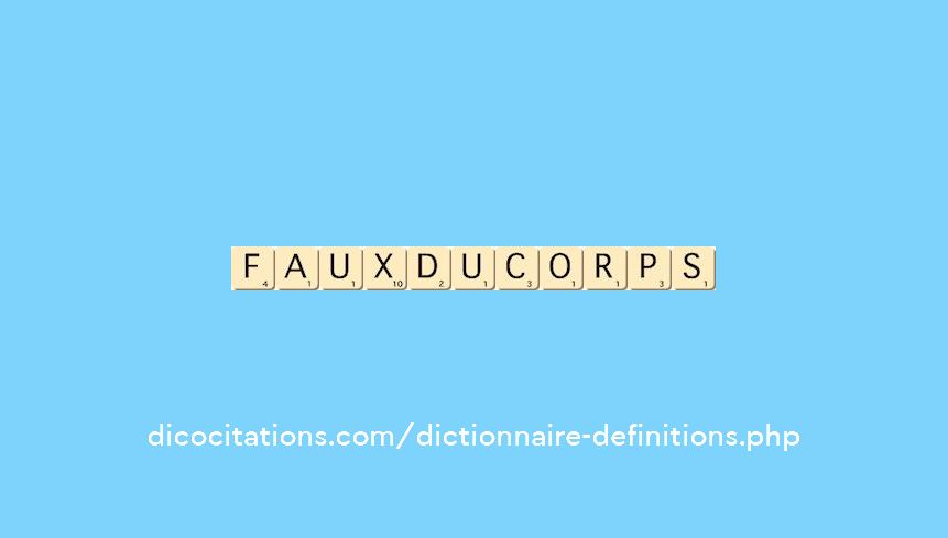 faux-du-corps