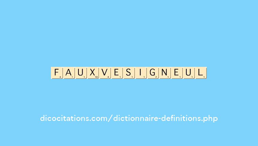 faux-vesigneul