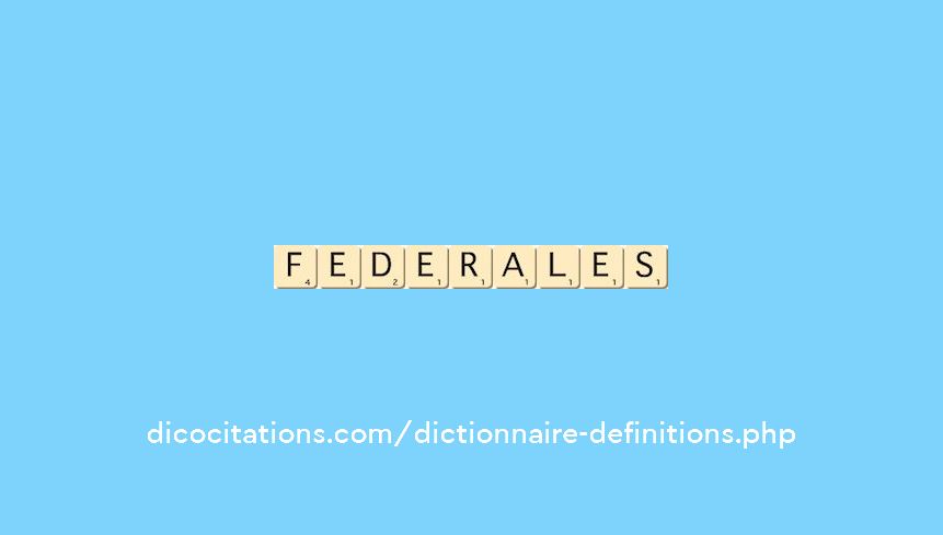 federales
