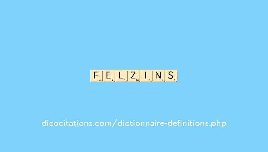 felzins