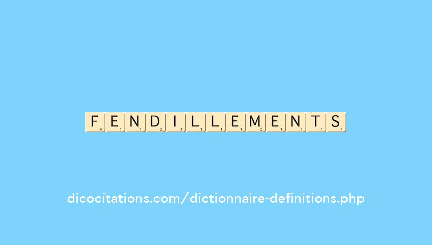 fendillements fendillements