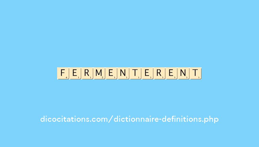 fermenterent fermenterent