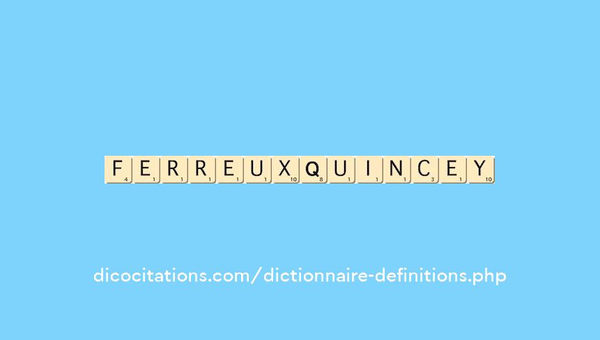 ferreux-quincey
