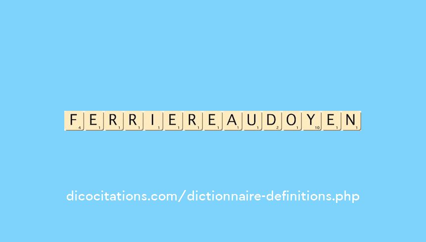 ferriere-au-doyen