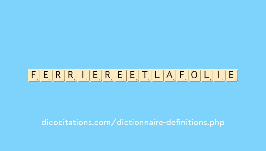 ferriere-et-lafolie