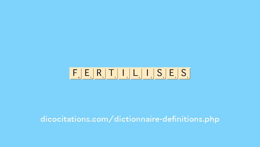 fertilises