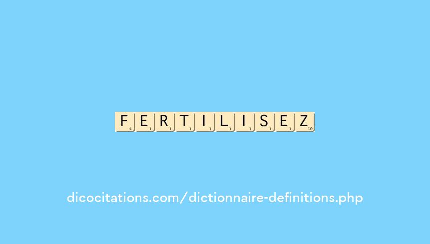 fertilisez