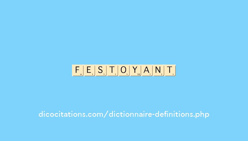 festoyant festoyant