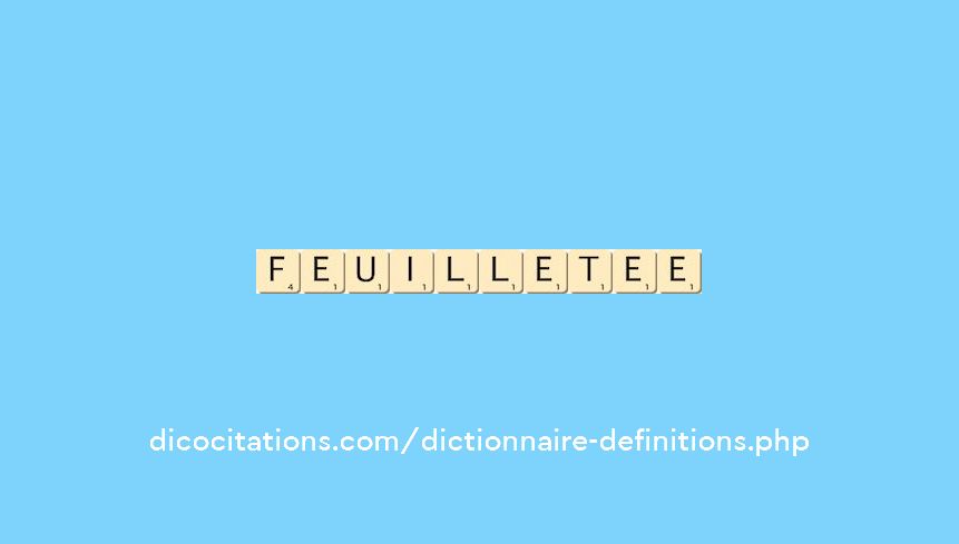 feuilletee feuilletee