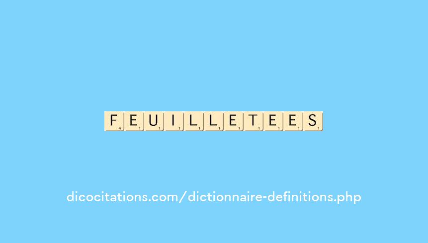 feuilletees feuilletees