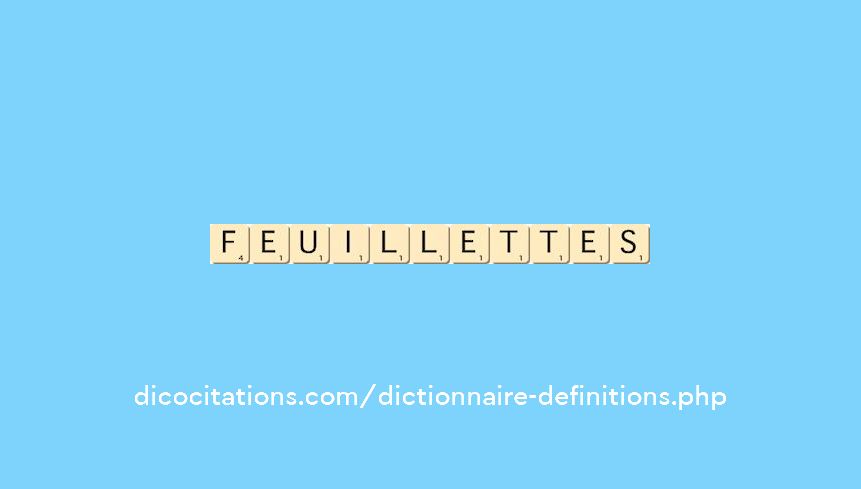 feuillettes feuillettes
