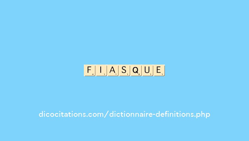 fiasque fiasque