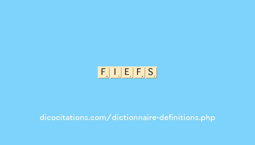 fiefs