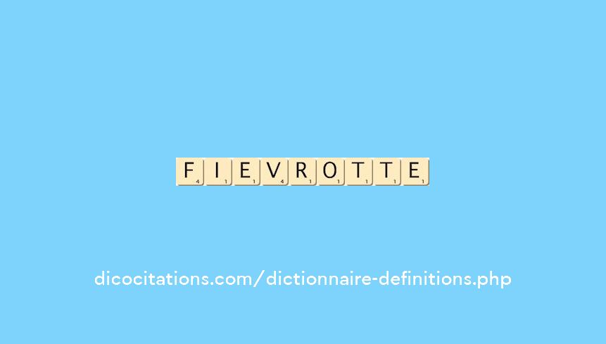 fievrotte
