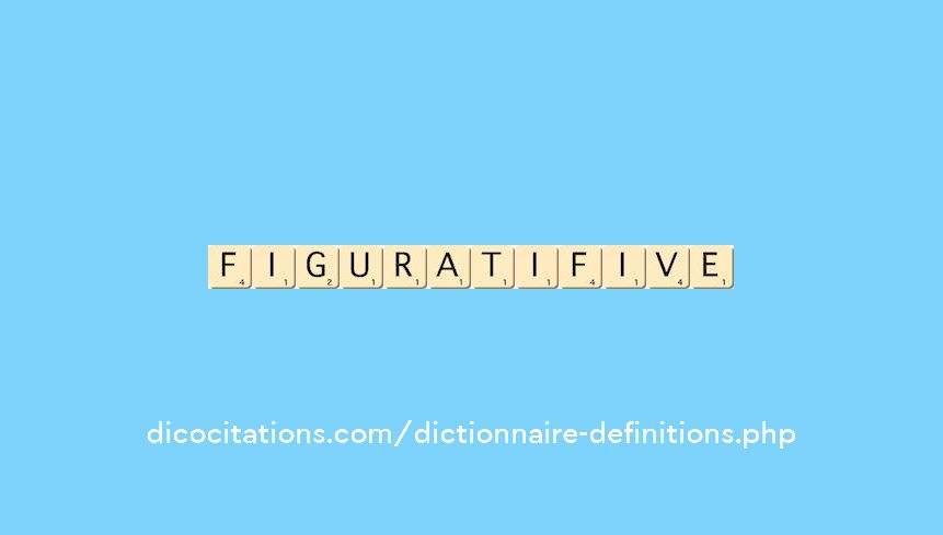 figuratif--ive