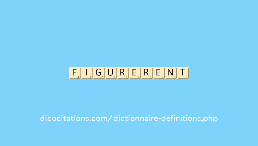 figurerent figurerent