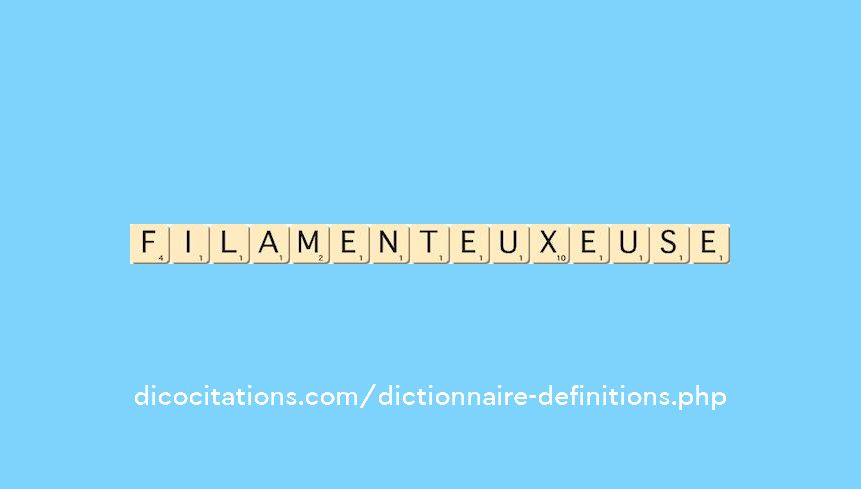 filamenteux--euse