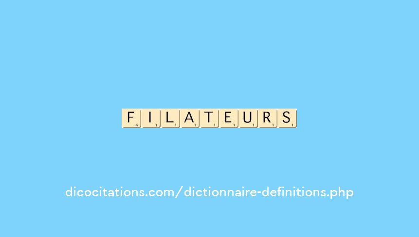 filateurs