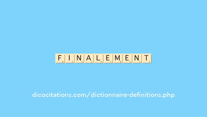 finalement