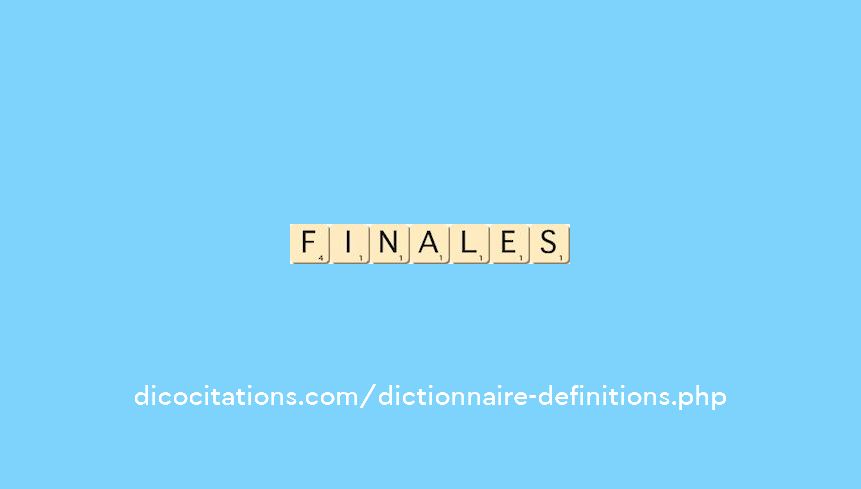 finales finales
