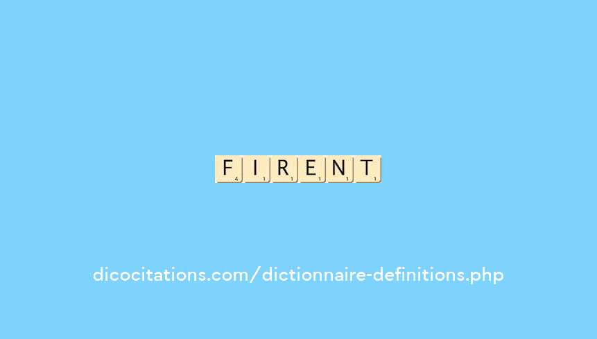 firent firent