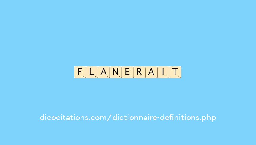 flanerait flanerait