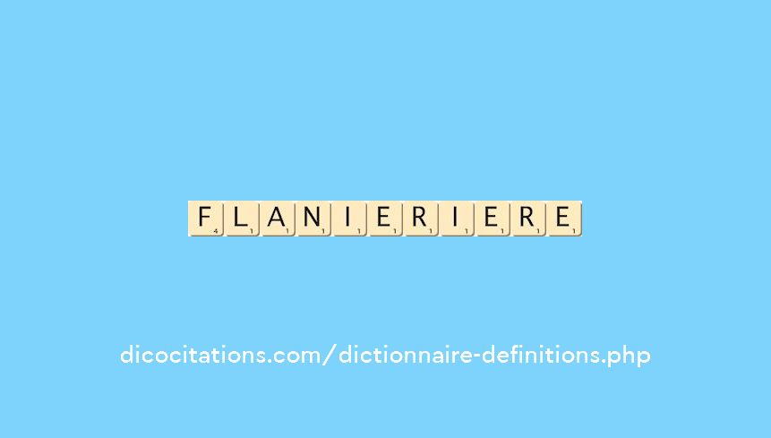 flanier--iere