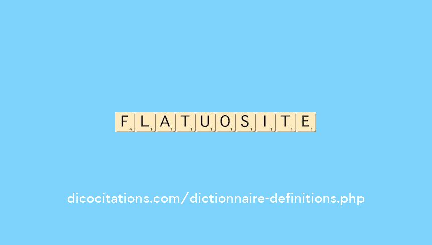 flatuosite