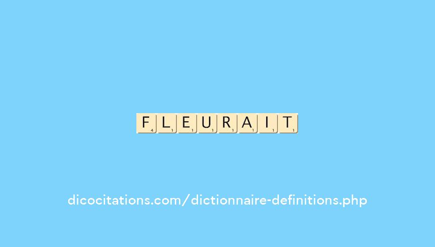fleurait fleurait