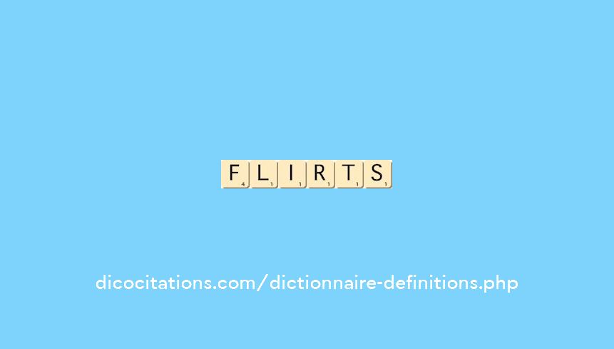 flirts