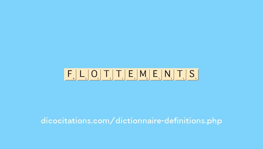 flottements flottements