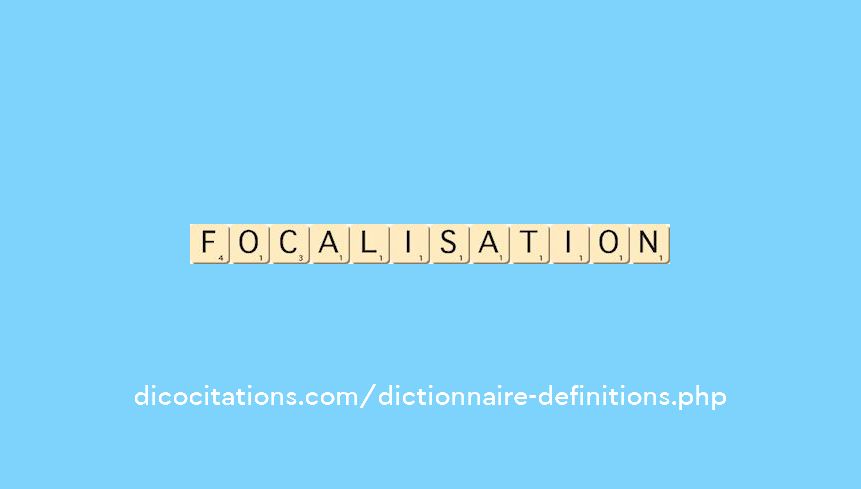 focalisation