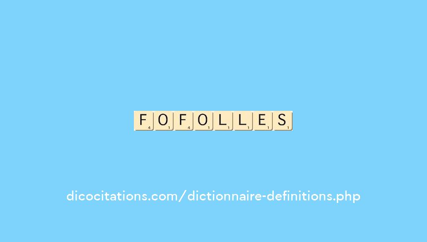 fofolles fofolles
