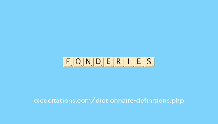 fonderies fonderies