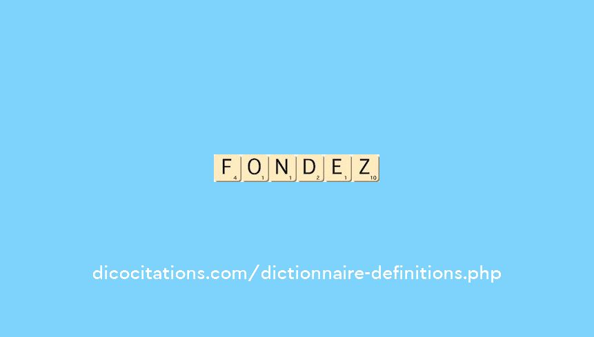 fondez fondez
