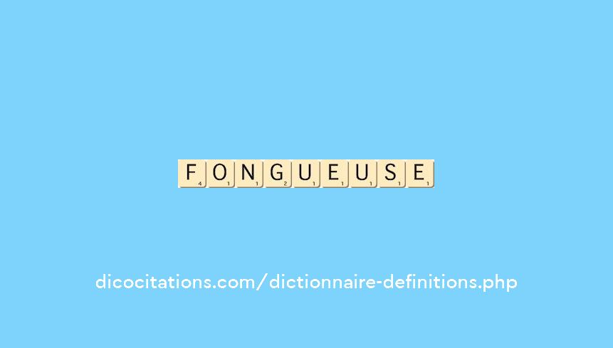 fongueuse fongueuse