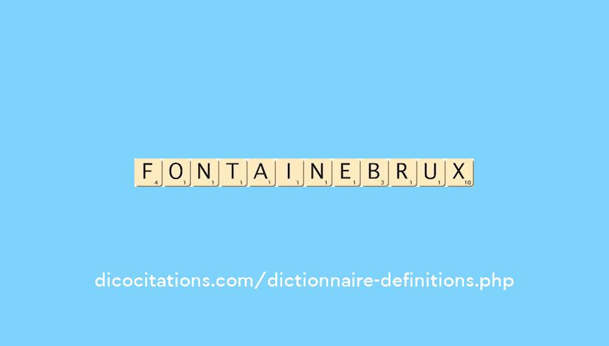 fontainebrux