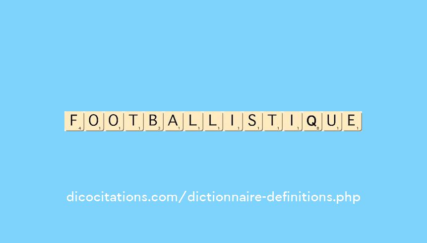 footballistique footballistique