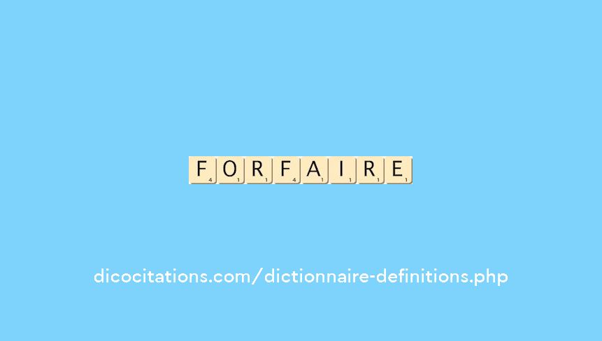 forfaire