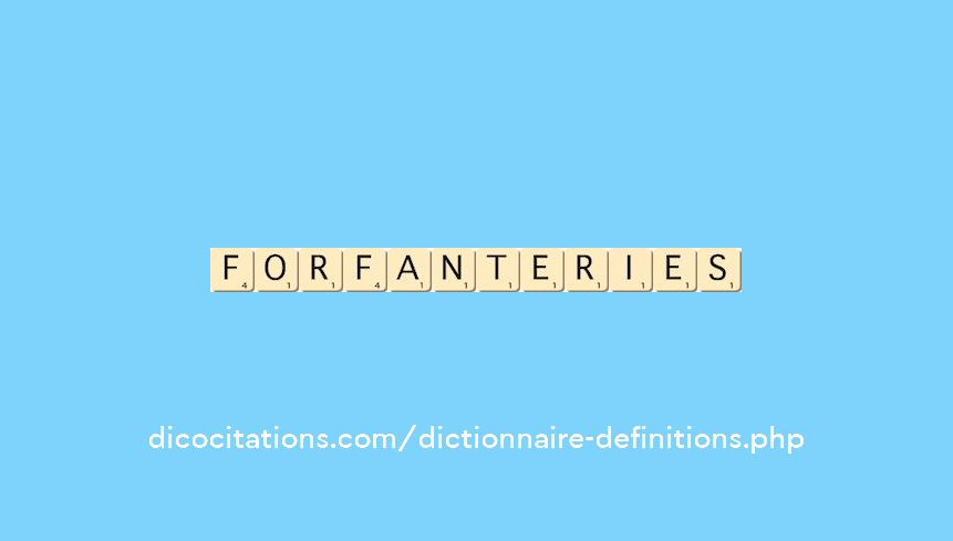 forfanteries forfanteries