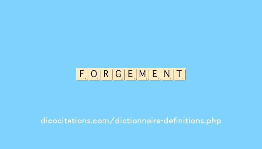 forgement
