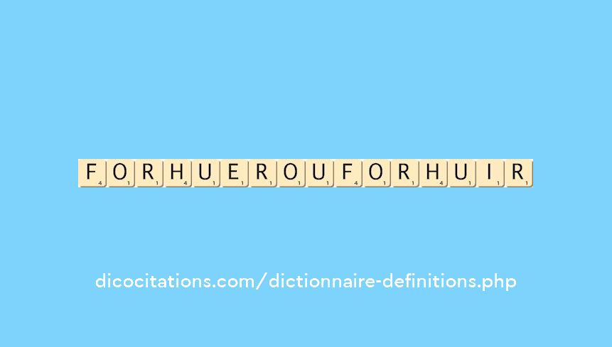 forhuer-ou-forhuir