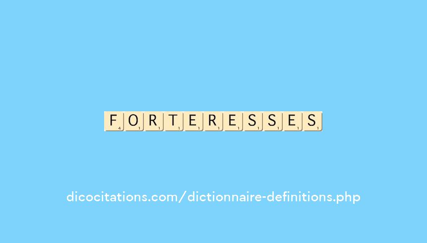 forteresses forteresses