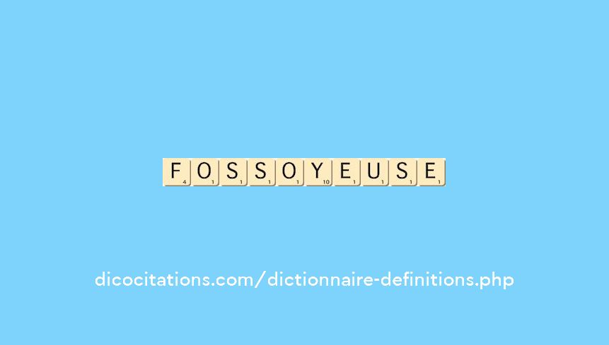 fossoyeuse fossoyeuse