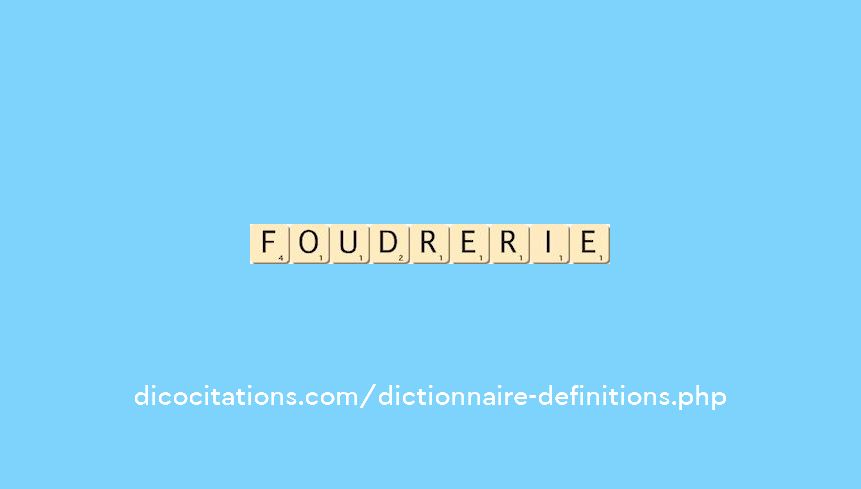 foudrerie