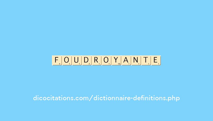foudroyante foudroyante